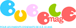 Bubble mag sortie famille